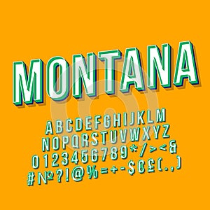 Montana vintage 3d vector lettering. Retro bold font, typeface. Pop art stylized text. Old school style letters, numbers