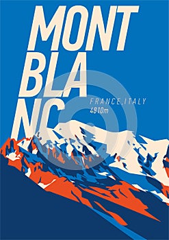 MontBlanc in Alps, France, Italy outdoor adventure poster. Higest mountain in Europe illustration. photo