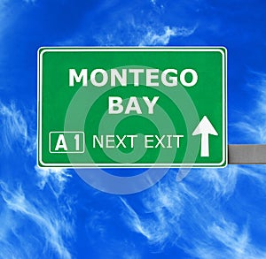 MONTEGO BAY road sign against clear blue sky