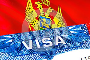 Montenegro Visa. Travel to Montenegro focusing on word VISA, 3D rendering. Montenegro immigrate concept with visa in passport.