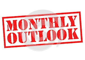 MONTHLY OUTLOOK