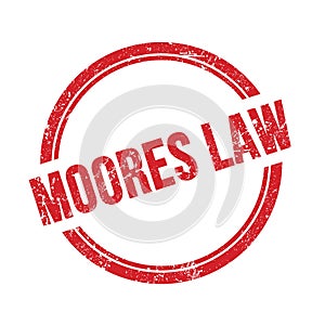 MOORES LAW text written on red grungy round stamp