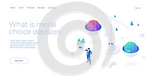Moral decision concept in isometric vector design. Person ethics, manners and character choice metaphor. Web banner layout