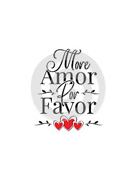 More amor for favor, vector