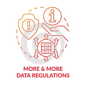 More and more data regulations red gradient concept icon