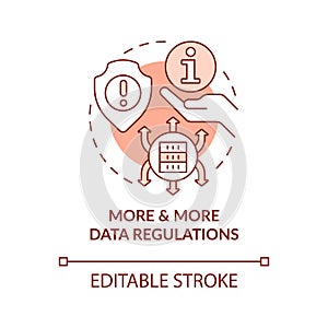 More and more data regulations terracotta concept icon