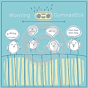 Morning gymnastics