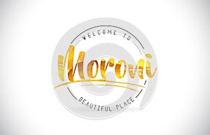 Moroni Welcome To Word Text with Handwritten Font and Golden Tex