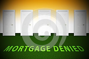 Mortgage Denied Doorway Demonstrates Property Purchase Loan Turned Down - 3d Illustration