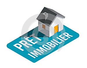 Mortgage in French : PrÃÂªt immobilier photo