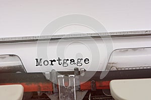 Mortgage word typed on a Vintage Typewriter