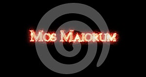 Mos Maiorum written with fire