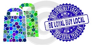 Mosaic Buy Icon with Textured Be Loyal Buy Local Stamp