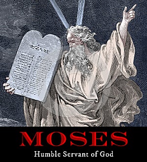 Moses Servant of God