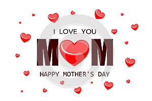Mother`s day greeting card. Vector illustration of happy mother`s day with heart symbol on white background. Mother`s love