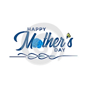 Mother`s Day Special blue text effect with rose vector, Happy mothers day beautiful text effect, Rose, Butterfly, wishing element