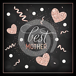 Mothers Day Banner Template with Golden Glitter Hearts and Best Mother Text. Mother Day Greeting Card Calligraphy Design