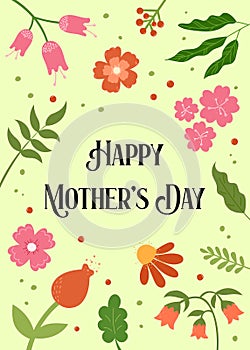 Mothers Day greeting card. Vertical vector illustration. Cute flowers and text Happy Mother\'s Day