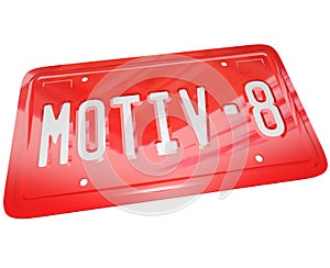 Motivate Red License Plate for Encouraging Team to Succeed
