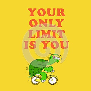 Motivational card with a funny turtle photo