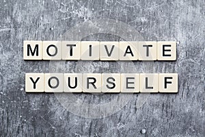 Motivational phrase Motivate yourself