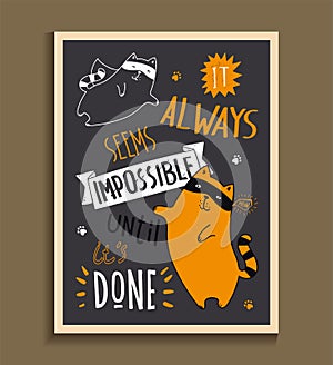 Motivational Poster, Print. IT ALWAYS SEEMS IMPOSSIBLE UNTIL IT\'S DONE