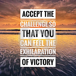 Motivazionale citare accettare sfidare COSÌ voi capace sentire allegro da vittoria 