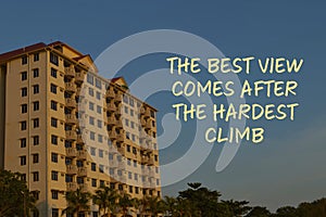 Motivational quote with text THE BEST VIEW COMES AFTER THE HARDEST CLIMB