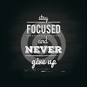 motivational quote. Vector illustration decorative design