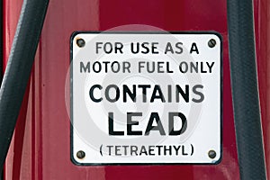 Motor Fuel Containing Lead Sign