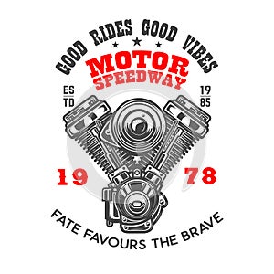 Motor speedway. Emblem template with motorcycle engine. Design element for logo, label, sign, emblem, poster.