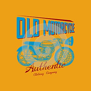 Motorcycle bike for T-shirt, Vintage transport. Racers club. Classic Retro old school moto service. Poster or Banner