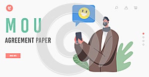 MOU Agreement Paper Landing Page Template. Businessman Character Send Smile Emoji to Partner via Smartphone Internet