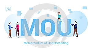 Mou memorandum of understanding concept with big word or text and team people with modern flat style - vector