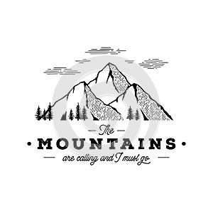 The mountain are calling and i must go Vector illustration