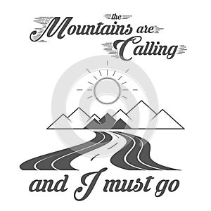 The Mountains are Calling - Alpine Adventure Club Vector Emblem - Icon - Print - Badge Template
