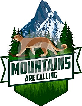 The Mountains Are Calling. vector Outdoor Adventure Inspiring Motivation Emblem logo illustration with puma cougar