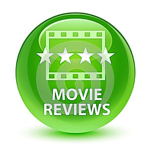 Movie reviews glassy green round button