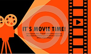 It is movie time banner. Film strip. Vector on isolated white background. EPS 10