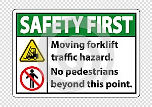 Moving forklift traffic hazard,No pedestrians beyond this point,Symbol Sign Isolate on transparent Background,Vector Illustration