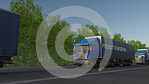 Moving freight semi trucks with PRODUCT OF ARGENTINA caption on the trailer