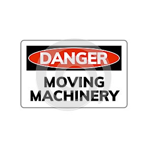 Moving machinery sign beware warning symbol. Danger moving machinery symbol