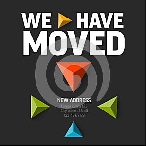 We are moving minimalistic dark flyer template with triangle arrows