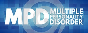 MPD - Multiple Personality Disorder acronym