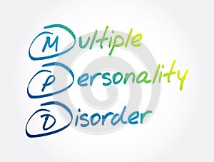 MPD - Multiple Personality Disorder acronym, medical concept background