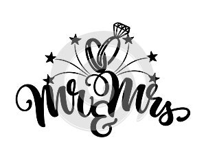 Mr and Mrs - Black hand lettered quote with diamond ring for greeting card, gift tag, label, wedding sets.