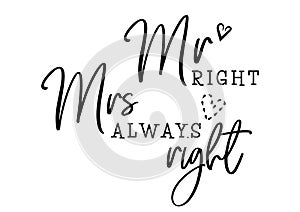 Mr mrs always right