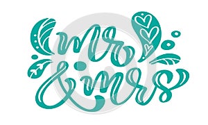 Mr and Mrs turquoise calligraphy lettering vintage vector text with scandinavian elements. For Valentines Day or wedding
