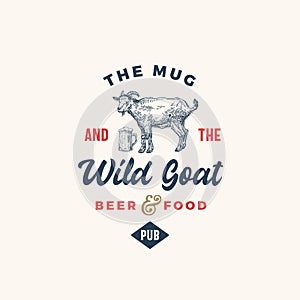 The Mug and Goat Pub or Bar Abstract Vector Sign, Symbol or Logo Template. Hand Drawn Beer Mug and Goat Sillhouette with