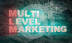 Multi level marketing.